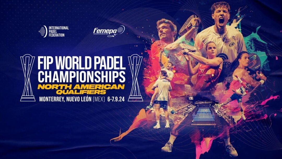 FIP World Padel. Clasificatorias México, Estados Unidos y Canadá