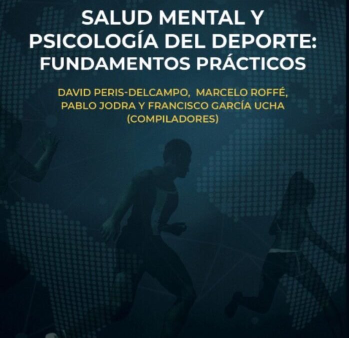 Salud Mental y Psicología del Deporte, descubrí el nuevo libro, como reservarlo y sus características